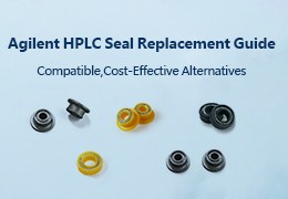 Agilent HPLC Seal Replacement Guide: Compatible, Cost-Effective Alternatives